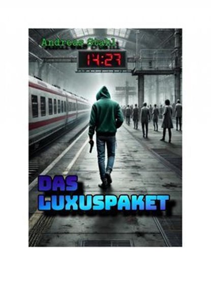 Das Luxuspaket, Andreas Stahl - Ebook - 9783818745776