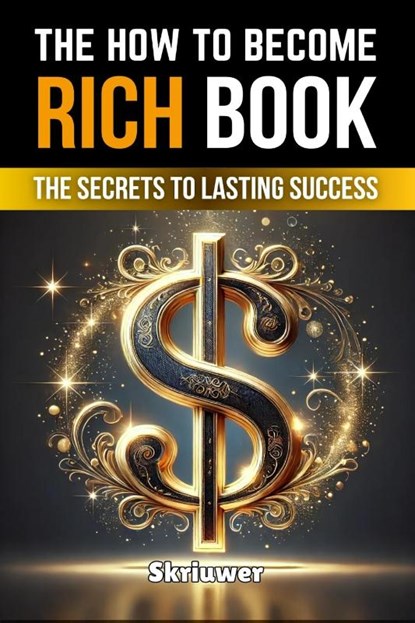 Skriuwer. com: How to Become Rich Book, Skriuwer. com - Paperback - 9783818751579