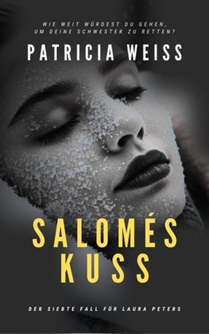 Salomés Kuss, Patricia Weiss - Ebook - 9783818791513