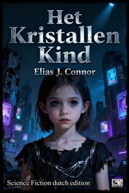 Het Kristallen Kind, Elias J. Connor - Ebook - 9783818794057