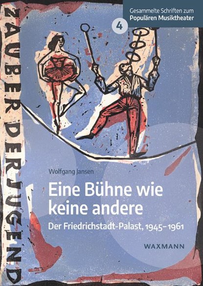 Eine Bühne wie keine andere, Wolfgang Jansen - Paperback - 9783818800079