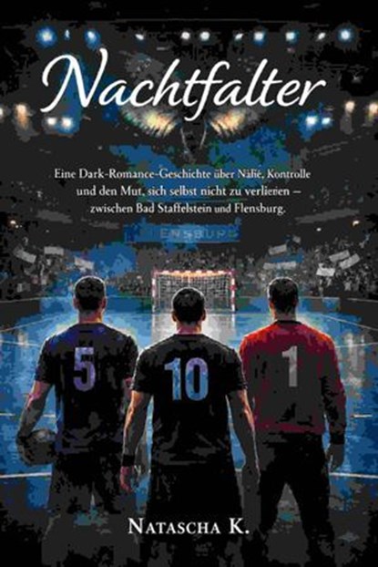 Nachtfalter, Natascha K - Ebook - 9783819001154
