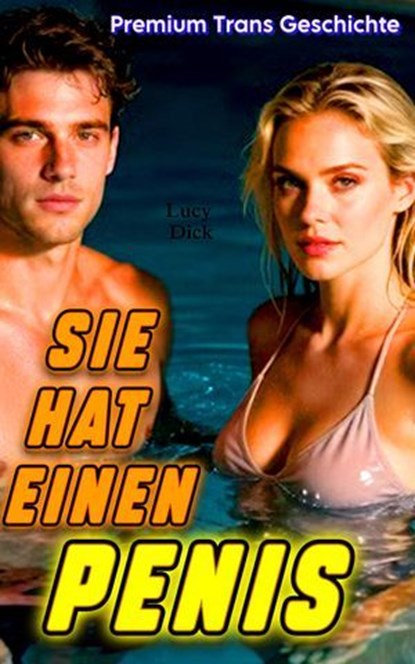 Sie hat einen Penis, Lucy Dick - Ebook - 9783819016073