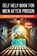 A Self Help Book for Men After Prison, Skriuwer. com - Paperback - 9783819028519