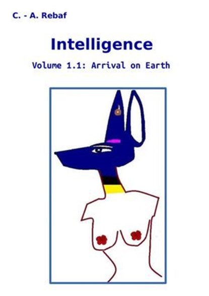 Intelligence, C. - A. Rebaf - Ebook - 9783819055102