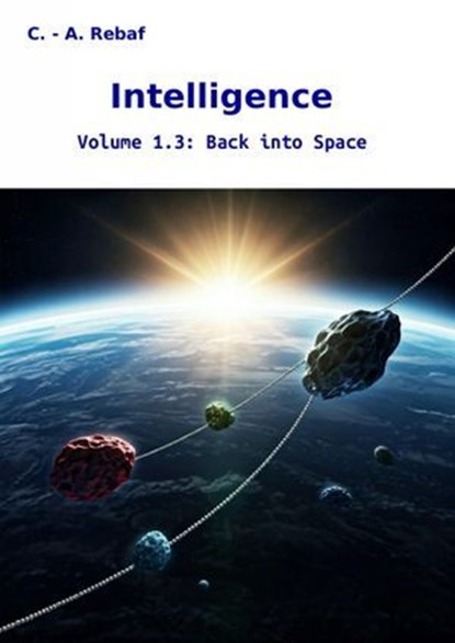 Intelligence Volume 1.3, C. - A. Rebaf (en) - Ebook - 9783819065637