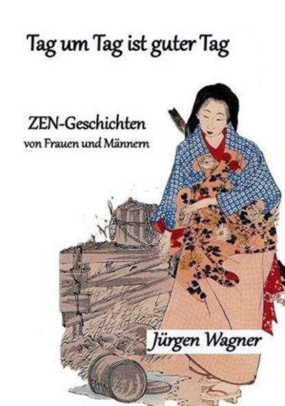 Tag um Tag ist guter Tag, Jürgen Wagner - Ebook - 9783819066559