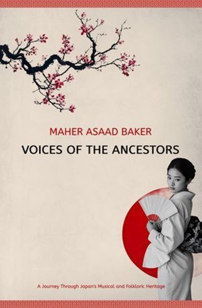Voices of the Ancestors, Maher Asaad Baker - Ebook - 9783819077609