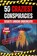 The 50 Craziest Conspiracies, Skriuwer. com - Paperback - 9783819082795