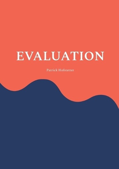 Evaluation, Patrick Hofstetter - Paperback - 9783819224331