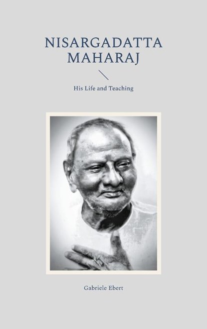 Nisargadatta Maharaj, Gabriele Ebert - Paperback - 9783819295126