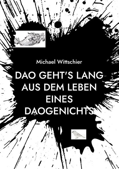 DAO geht's lang, Michael Wittschier - Paperback - 9783819295256