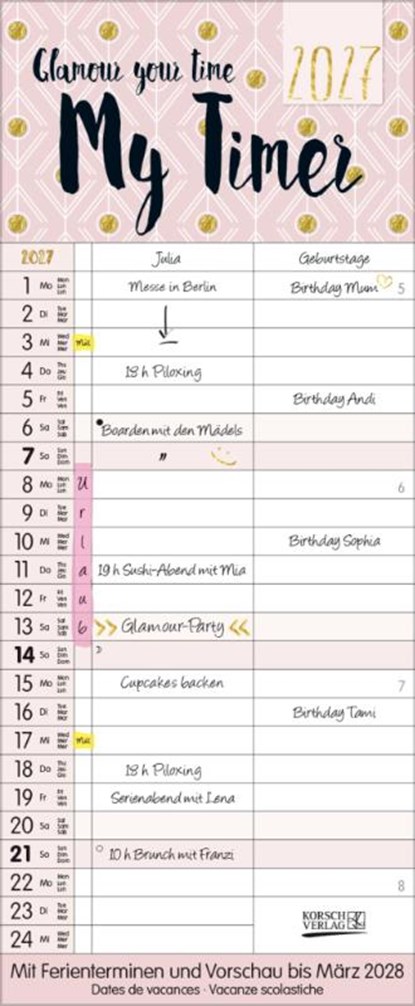 My Timer - Glamour your Time 2027, Verlag Korsch - Paperback - 9783819304156