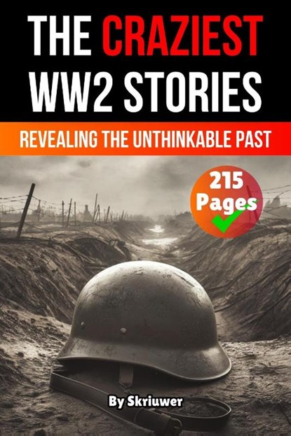 The Craziest Stories of World War 2, Skriuwer. com - Paperback - 9783819717666