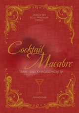 Cocktail Macabre - Jessica Iser ; Lily Magdalen - 9783819722202