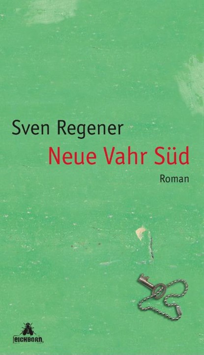Neue Vahr Süd, Sven Regener - Gebonden - 9783821807430
