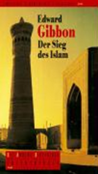 Der Sieg des Islam, GIBBON,  Edward - Gebonden - 9783821845333