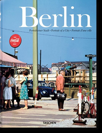 Berlin. Portrait of a City, Taschen - Gebonden - 9783822814451