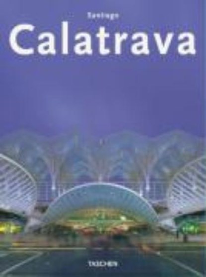 Santiago Calatrava, JODIDIO, Philip  & CALATRAVA, Santiago - Paperback - 9783822823545
