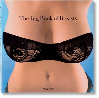 The Big Book of Breasts, Dian Hanson - Gebonden - 9783822833032