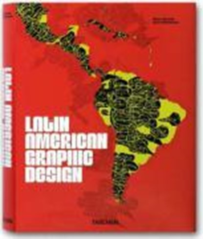 Latin American Graphic Design, TABORDA,  Felipe - Paperback - 9783822840351