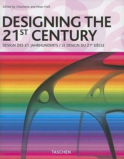 Designing the 21st Century, niet bekend - Gebonden - 9783822848029
