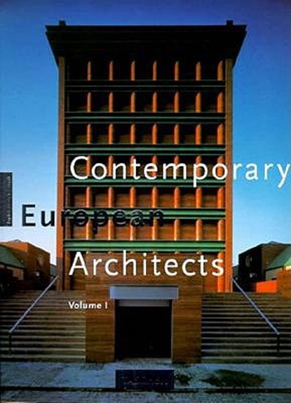 Contemporary European Architects, AMSONEIT, Wolfgang & MEYHÖFFER, Dirk & JODIDO, Philip - Paperback - 9783822897539