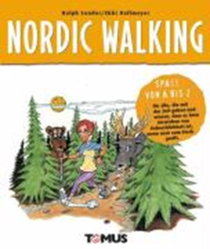 Dallmeyer, E: Spaß von A-Z. Nordic Walking, SANDER,  Ralph ; Dallmeyer, Ekki - Gebonden - 9783823116578