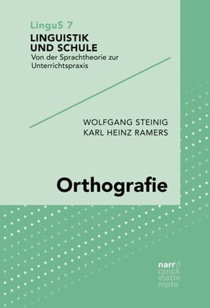 Orthografie, Wolfgang Steinig ; Karl Heinz Ramers - Ebook - 9783823300601