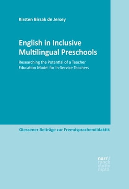English in Inclusive Multilingual Preschools, Kirsten Birsak de Jersey - Ebook - 9783823303015