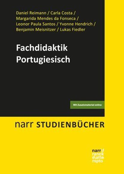 Fachdidaktik Portugiesisch, Daniel Reimann ; Carla Costa ; Margarida de Lima Mendes da Fonseca ; Leonor Paula Santos ; Yvonne Hendrich ; Benjamin Meisnitzer ; Lukas Fiedler - Ebook - 9783823305323
