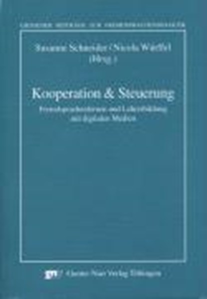 Kooperation & Steuerung, SCHNEIDER,  Susanne ; Würffel, Nicola - Paperback - 9783823363002