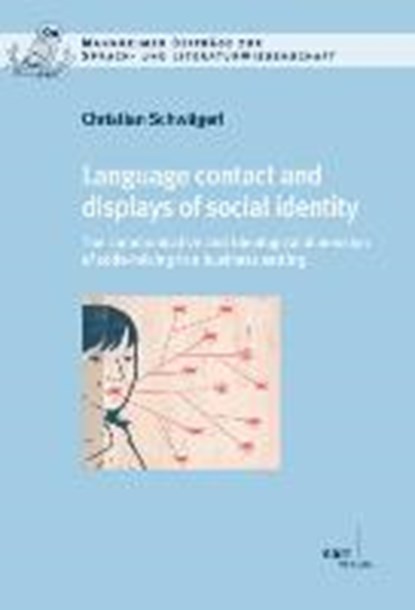Schwägerl, C: Language contact and displays of social identi, SCHWÄGERL,  Christian - Paperback - 9783823365655