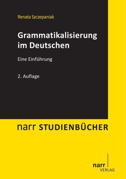 Grammatikalisierung im Deutschen, Renata Szczepaniak - Paperback - 9783823366669