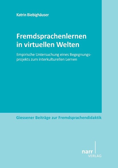 Fremdsprachenlernen in virtuellen Welten, Katrin Biebighäuser - Paperback - 9783823368908