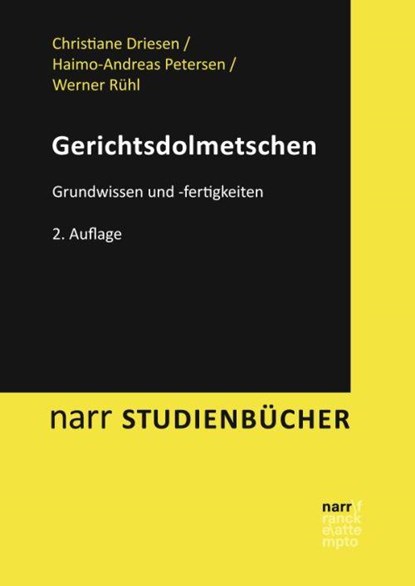 Gerichtsdolmetschen, Christiane Driesen ; Haimo-Andreas Petersen ; Werner Rühl - Paperback - 9783823381112