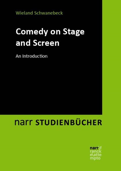 Comedy on Stage and Screen, Wieland Schwanebeck - Paperback - 9783823385332
