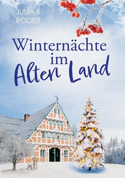 Winternächte im Alten Land, Julia K. Rodeit - Paperback - 9783823400165