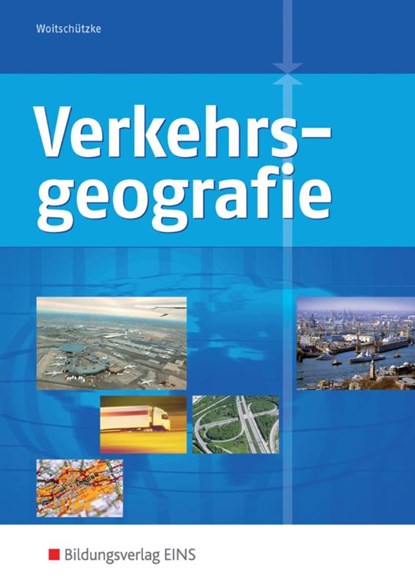 Verkehrsgeografie, Claus-Peter Woitschützke - Paperback - 9783823789956