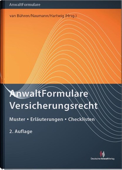 AnwaltFormulare Versicherungsrecht, Vicki Irene Commer ; Tobias Prang - Gebonden - 9783824016549