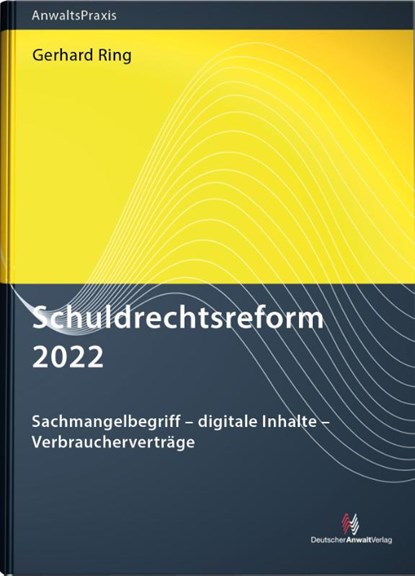 Schuldrechtsreform 2022, Gerhard Ring - Paperback - 9783824016969