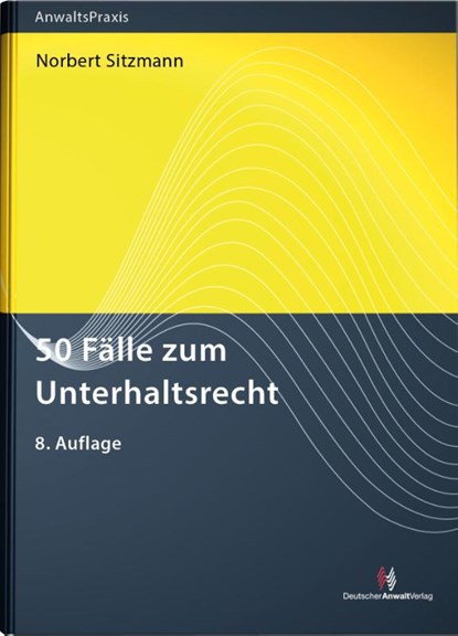 50 Fälle zum Unterhaltsrecht, Norbert Sitzmann - Paperback - 9783824017003