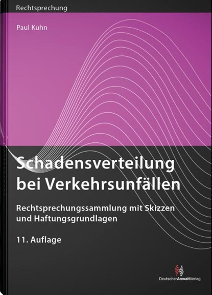 Schadensverteilung bei Verkehrsunfällen, Paul Kuhn - Paperback - 9783824017195