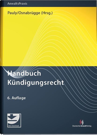 Handbuch Kündigungsrecht, Stephan Pauly ; Stephan Osnabrügge - Gebonden - 9783824017249