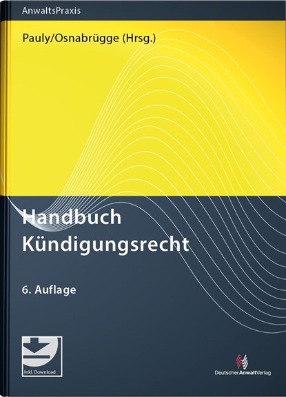 Handbuch Kündigungsrecht, Stephan Pauly ;  Stephan Osnabrügge - Gebonden - 9783824017249