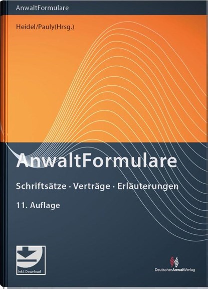 AnwaltFormulare, Thomas Heidel ; Stephan Pauly - Gebonden - 9783824017737