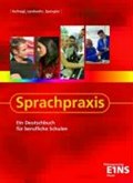 Sprachpraxis | Hufnagl, Gerhard ; Schatke, Martin ; Spengler, Franz Karl ; Steudle, Ursula | 