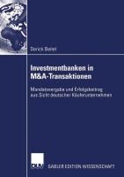 Investmentbanken in M&A-Transaktionen, Derick Beitel - Paperback - 9783824480159