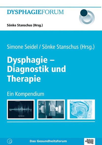 Dysphagie - Diagnostik und Therapie, Anna Awounou ; Anja Block ; Marcel Blonder ; Hans Bogaardt - Paperback - 9783824802937