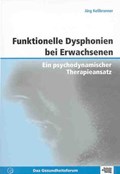Funktionelle Dysphonien bei Erwachsenen | Jürg Kollbrunner | 